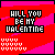 Pixelated graphic with bold text "HILL YOU BE MY VALENTINE" on red and pink background, white pixel hearts below.