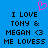 Blue background with black pixelated text reading 'I LOVE TONY & MEGAN <3 ME LOVESS' and a pink heart symbol above the left side of the text.