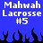 Pixelated blue background with white text "Mahwah Lacrosse #5" and black flame silhouettes at the bottom.