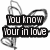 Four black-and-white text blocks with stylized heart motifs, each containing distinct phrases about love and feelings.