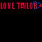 Red pixelated text 'LONE TAYLOR' repeats horizontally with a blue heart symbol replacing the 'O' in the second instance, on a black background.
