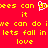Red background with yellow pixelated text repeating phrases like 'we can do it' and 'lets fall in love', featuring a white heart symbol replacing the letter O in 'do'.