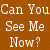 A split-frame contact sheet showing a brown dog's face on the right and white text reading "Can You See Me Now?" on an orange background on the left.