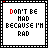 A 5x5 contact sheet of animated frames showing a pixelated text-based icon with the phrase "DON'T BE MAD BECAUSE I'M RAD" in varying rainbow colors across each frame.