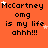 Orange background with repeated black text 'McCartney omg is my life ahhh!!!' and scattered white stars.