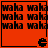 four identical on an orange background, each containing repeated 'waka' text and a black pixelated symbol