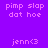 Pixelated text and color blocks on purple background with pink accents, showing repeated phrases 'pimp slap dat hoe' and 'jenn<3'.