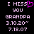 Pixelated text reads 'I MISS YOU GRANDPA 3.10.20" 7.18.07' with a pink heart replacing the 'O' in 'MISS' on the left side.