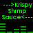 Green pixelated text and bar graphs on black background with repeated 'Krispy shrimp Sauce' text and arrow symbols.