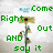 Pixelated green text reads 'Come Right Out AND say it' around a central pixelated flower-like object on a light gray background.