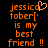 Pixelated orange text on black background reads 'jessica tober[• is my best friend !!' with a heart symbol above the name in one frame.