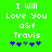 Green background with white pixelated text reading "I Will Love You @f Travis" and five purple/blue star-like symbols below, two of which shift position between frames.