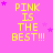 A static image with a bright pink background displays yellow text reading "PINK IS THE BEST!!!" in a of nine identical repetitions, each surrounded by small purple stars