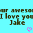 Pixelated text on cyan background with two pink hearts, displaying repeated phrases and a name.