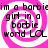 A static image with four identical pink and white spiral patterns arranged in a , each containing black text reading "im a barbie girl in a barbie world LOL"
