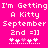 Pixelated text on bright pink background reads "I'm Getting A Kitty September 2nd =]]" with four small flower symbols below.
