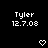 Pixelated white text 'Tyler' and '12.7.08' on black background with two heart symbols below.