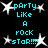 Pixelated cyan text 'party like a rock star!!!' surrounded by white stars on black background, repeated in four identical