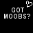 Black background with white pixelated text 'GOT MOOBS?' and a heart symbol above the left instance of the phrase.
