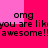 Pixelated text repeats 'omg you are liky awesome!!' across a pink and magenta background with visible pixelation artifacts.