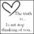 A black-and-white animated icon shows a heart outline with text reading "The truth is... I can't stop thinking of you." The animation changes the heart's line weight from thin to thick.