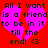 A static image with a red background and two pink broken hearts containing black text reading "All I want is a friend to be in it till the end! <3".