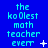 Blue background with cyan text reading 'the koolest math teacher ever' repeated in a , featuring animated white pixel effects including plus signs and dots