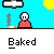 Pixelated character in red shirt with white face and red eyes, standing on brown ground against cyan background with yellow shapes, text "Baked" below.