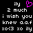 Pixelated text and symbols on black background with pink heart symbol replacing 'u' in 'ily', including phrases like '2 much i wish you knew a.o.f xoxo<3'.