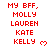 Red pixelated text lists names beneath 'MY BFF,' with small red hearts appearing next to 'KELLY' in some repeated sections on a white background.