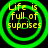 Four identical circular green neon rings with yellow text "Life is full of suprises" on black background, arranged in a