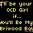 Yellow pixelated text on black background repeats 'I'll be your OCD Girl if... you'll Be My Briwood Boy' with pink star-like animations.