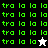 Green pixelated text "tra la la la" repeated across four quadrants with two distinct cursor icons on black and white backgrounds.