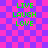 Pixelated green text 'LIVE LAUGH LOVE' on a pink and purple checkered background with subtle animation effects.