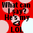 Red background with pink and white circles, black text reading "What can I say? He's my LOL" and a small heart symbol.