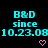Pixelated cyan text on black background with two pink hearts below, showing 'B&D since 10.23.08' repeated side-by-side.