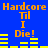 Blue background with orange text reading "Hardcore Til I Die!" and yellow horizontal bars in two identical vertical sections.