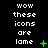 Pixelated text reads "wow these icons are lame" with green symbols changing across frames on a black background.
