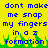 Yellow background with blue pixelated text repeating 'dont make me snap my fingers in a z formation' and green grass-like shapes at the bottom.