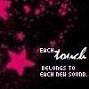 A static icon with a dark background featuring pink star and floral shapes, displaying text that reads 'EACH touch BELONGS TO EACH NEW SOUND.'