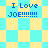 Pixelated text "I Love JOE!!!!!!!!!" appears on a yellow and cyan checkered background with varying patterns