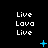 Pixelated text 'Live Lava Live' repeated three times on black background with blue animated symbols.