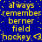 Blue background with yellow pixelated text repeating 'always remember berner field hockey <3' in a pattern, surrounded by scattered white dots