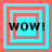 Four square display the word "WOW!" in black pixelated text over cyan and coral concentric squares with varying border thicknesses