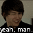 Pixelated image of a person with dark hair wearing a black top, with text overlay reading 'yeah, man.'