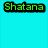 Six -aligned each display the word "Shatana" in distinct colors against solid backgrounds, with no visible motion