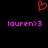 Red pixelated heart symbol above two identical lines of pink text reading 'lauren>3' on a black background.