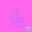 Pixelated purple text on pink background with cyan heart, two identical frames showing static content.