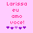 Pixelated pink text reads 'Larissa eu amo voce!' above five purple hearts on a light pink background.