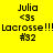 Yellow background with black text displaying 'Julia', '<3s', 'Lacrosse!!!', and '#32' in two side-by-side , each containing a pink horizontal bar over the text